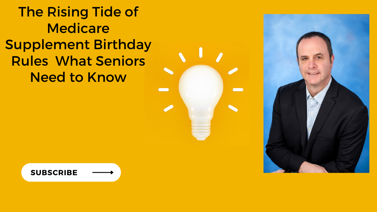 A rising tide of Medicaid supplement birthday rules with Craig Smith.